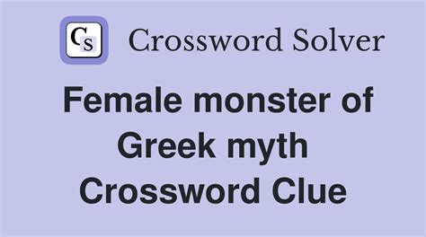 mythological monster crossword clue|Mythical monster